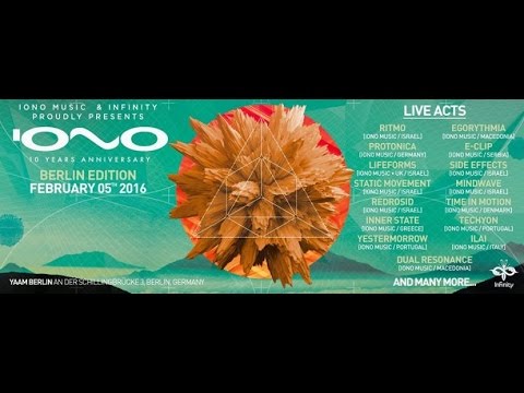 IONO 10th Birthday - Berlin Edition - Psyritual Aftermovie  ॐ