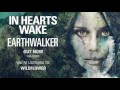 In Hearts Wake - Wildflower (Triple J Studio ...