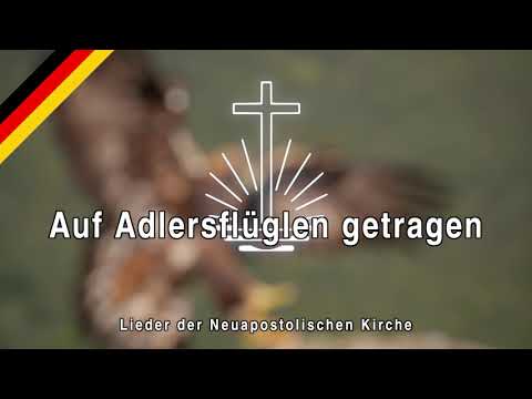 NAK Lieder - "Auf Adlersflügeln getragen"