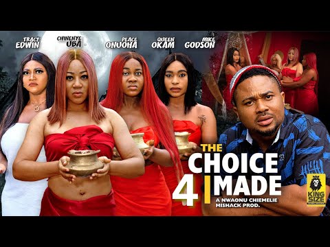THE CHOICE I MADE 4 - CHINENYE UBA, MIKE GODSON - 2023 Latest Nigerian Nollywood Movie