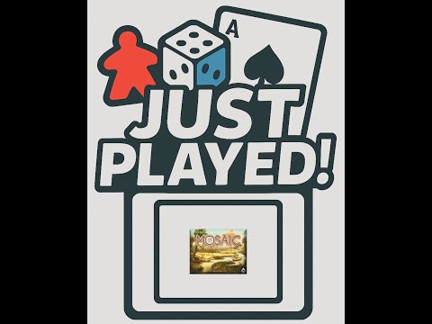 Just Played! - Mosaic: A Story of Civilization (Quick Review)