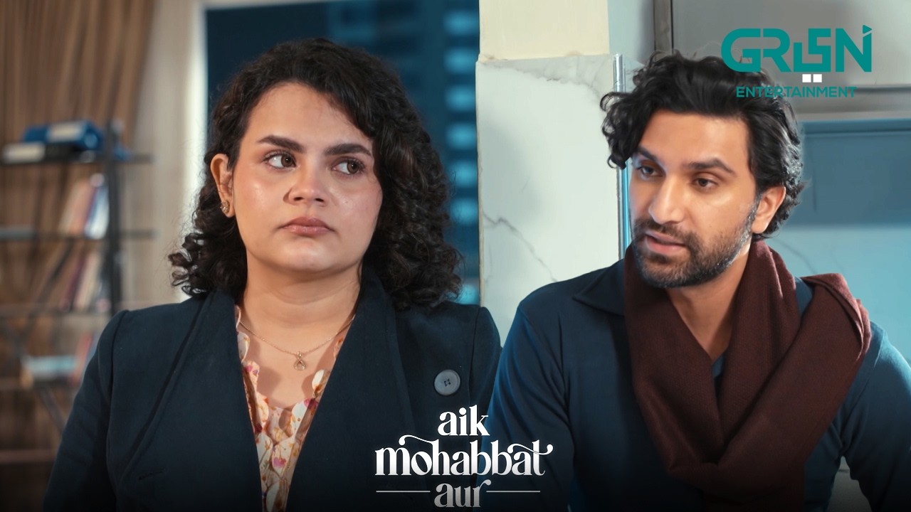 Tum Yaqeen Karna Chahti Ho 😯 Ahad Raza Mir & Maya Ali | Aik Mohabbat Aur | Green TV