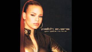 Faith Evans - You Gets No Love (Extended Club Mix)