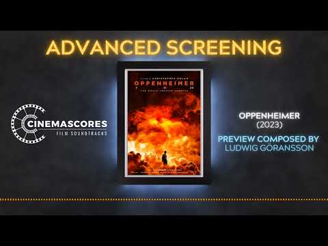 Cinemascores - Oppenheimer (2023) Original Soundtrack Score Preview
