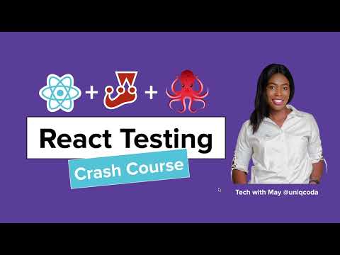 React Testing Crash Course: Beginner to Advanced