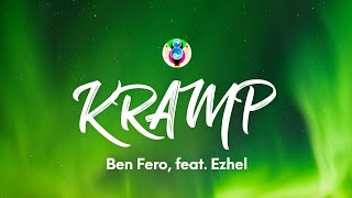 Ben Fero - KRAMP (Lyrics/Sözleri) feat. Ezhel