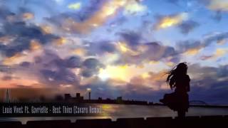 【Electronic】Louis Vivet ft. Gavrielle - Best Thing (Cavaro Remix)