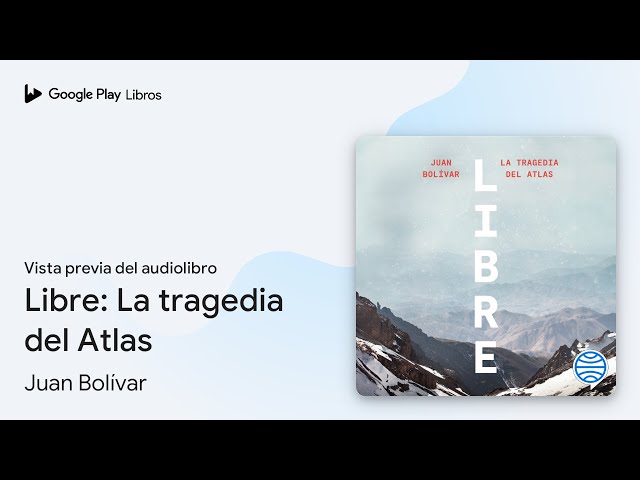 Vídeo relacionado con Libre: La tragedia del Atlas (NO FICCIÓN NARRATIVA)