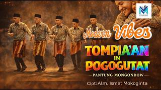 Download lagu TOMPIA'AN IN POGOGUTAT | PANTUNG MONGONDOW ALM.ISMET MOKOGINTA | ARRANGEMENT BY MOGOBANZIEK mp3