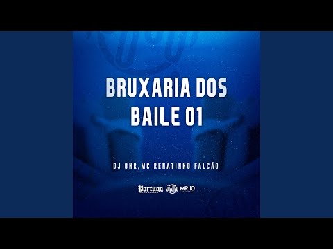 Bruxaria Dos Baile 01