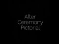 After Ceremony Pictorial