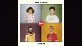 Maria Antonietta feat. Chewingum - Giardino comunale