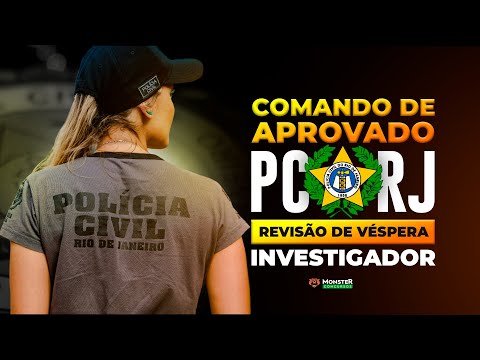 Revisão de Véspera PC RJ - Investigador - Monster Concursos