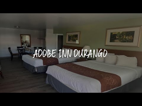 Adobe Inn Durango Review - Durango , United States of America