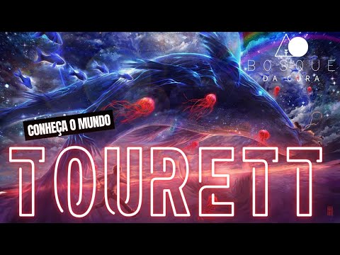 Conheça o Mundo Tourette