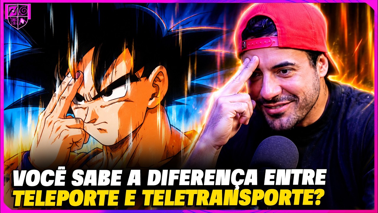 VOCÊ SABE A DIFERENÇA ENTRE TELEPORTE E TELETRANSPORTE? FRED ANIMES