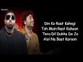 Soulmate Lyrics Arijit Singh X Badshah Ek THA RAJA Din Ko Raat Kahegi Toh Main Raat Kahoon