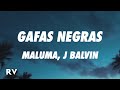 Maluma, J Balvin - Gafas Negras (Letra/Lyrics)