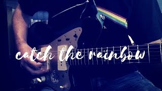How to play Catch the rainbow (Guitar intro)