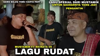 Download lagu LAGU RUDAT MUSTAMIN FT REINATA 05- LAGU SPESIAL UNTUK SAUDARANYA YANG SEDANG JADI PENGANTIN mp3 Download lagu LAGU RUDAT MUSTAMIN FT REINATA 05- LAGU SPESIAL UNTUK SAUDARANYA YANG SEDANG JADI PENGANTIN mp3