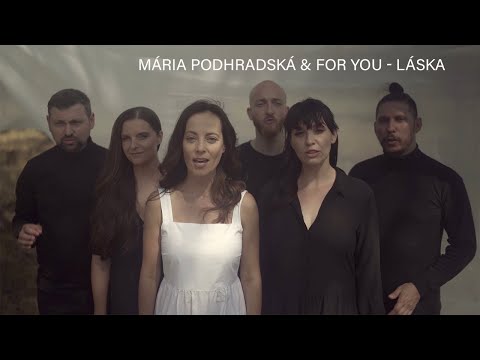 Mária Podhradská & For You - LÁSKA