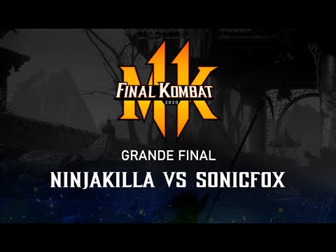 #FinalKombatMK11  GRANDE FINAL  - SONICFOX VS NINJAKILLA