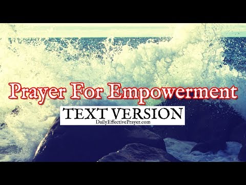 Prayer For Empowerment (Text Version - No Sound) Video