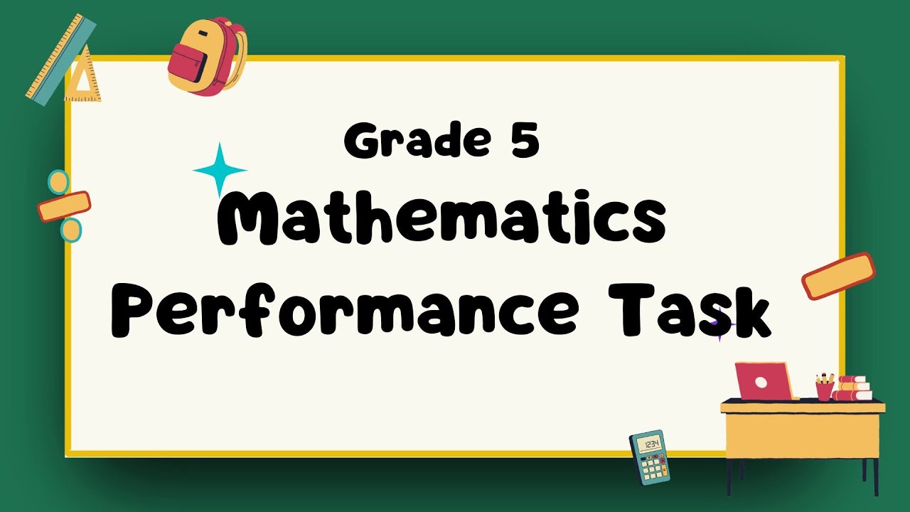 2024 Grade 5 Mathematics Performance Task Review | Get Ready for PEP 2025!