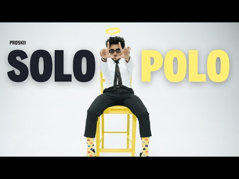 PROSKII - SOLO POLO (OFFICIAL MUSIC VIDEO)  🎥 BY NP FLIMS