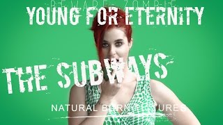 the subways - young for eternity (NBP)