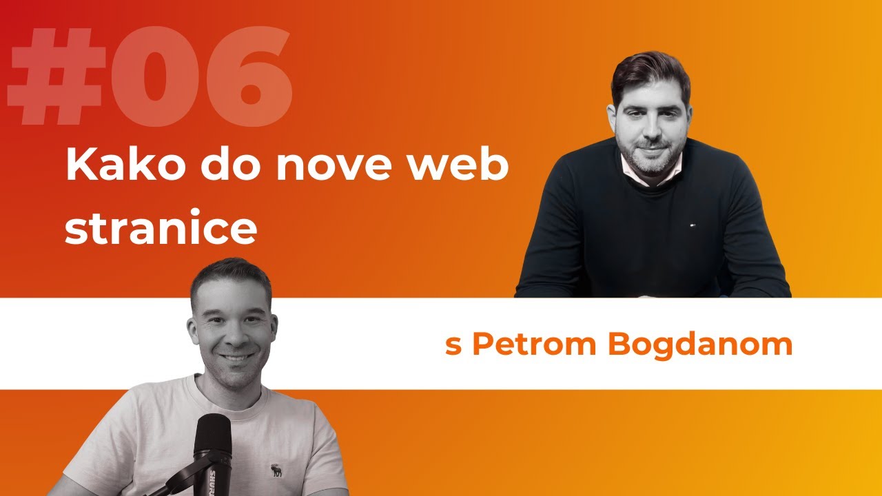 IZA ZASTORA #06 - Kako do nove web stranice s Petrom Bogdanom