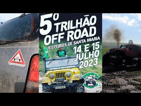 TRILHÃO EM SANTA MARIA-RS - Jeepeiros de Santa Maria