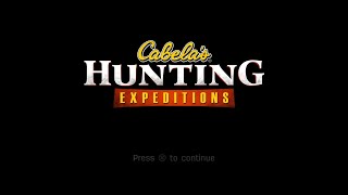 Cabela's Hunting Expeditions: Let's See What This Is About