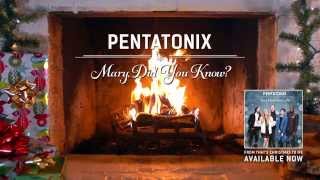 [Yule Log Audio] Mary, Did you Know? – Pentatonix