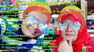 Download lagu Cha Cha Melayu Asik Berjoget Bersama mp3