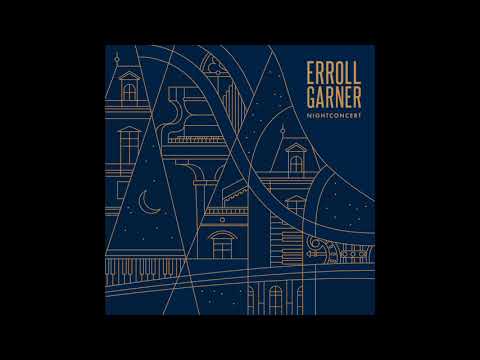 Erroll Garner Nightconcert