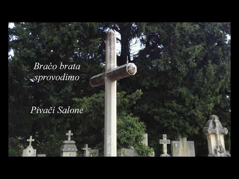 Braćo brata sprovodimo