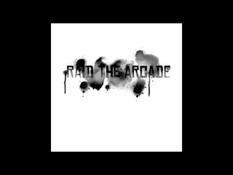 Raid The Arcade - Radio