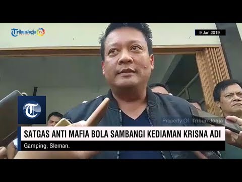 Satgas Antimafia Bola Sambangi Kediaman Krisna Adi