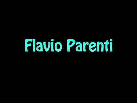 Learn How To Pronounce Flavio Parenti