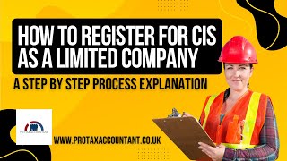 How to Register for CIS as a Limited Company in the UK Step by Step