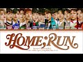 SEVENTEEN 'HOME;RUN' Lyrics (세븐틴 홈런 가사) (Color Coded Lyrics)