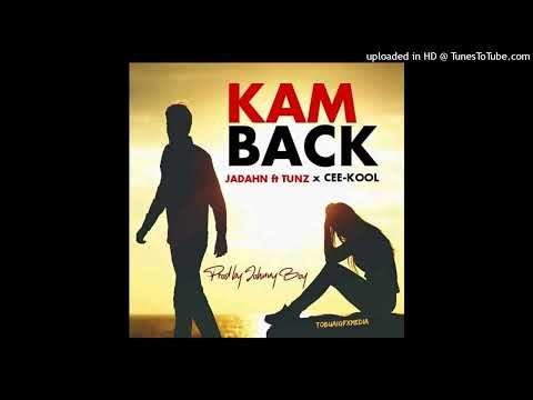 KAM BEK(2022)Jadahn ft Tunz x C-Kool