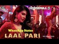 Laal Pari Song Yo Yo Honey Singh WhatsApp Status I Am From Punjab Police Song Housefull 5