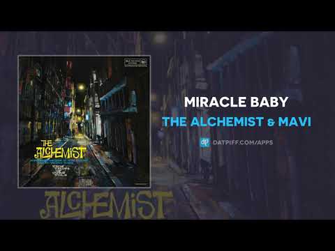The Alchemist & MAVI - Miracle Baby (AUDIO)