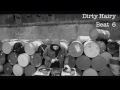 Dirty Hairy - Beat 6