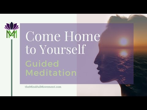 20 Minute Mindfulness Meditation to Come Home to Your True Self | The Mindful Movement