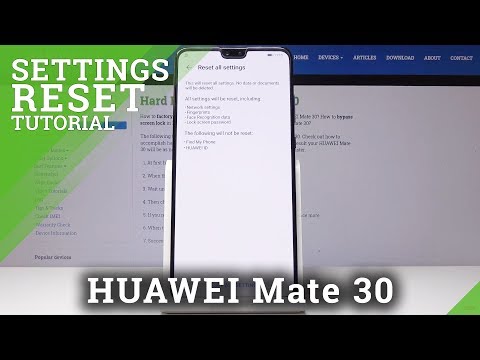 HUAWEI Mate 30 Reset Settings / Restore Orginal Settings
