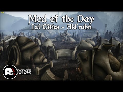 Morrowind Mod of the Day EP117 - Izi Cities Ald'ruhn Showcase
