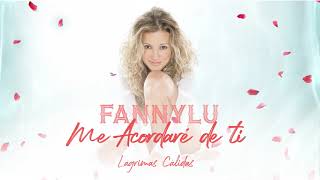 Fanny Lu – Me Acordaré De Ti (Cover Audio)